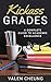 Kickass Grades: A Complete ...