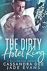 Book cover for The Dirty Hotel King