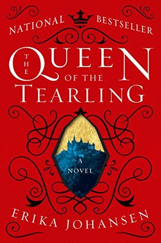 The Queen of the Tearling (The Queen of the Tearling, #1)