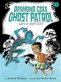 Surf&#x27;s Up, Creepy Stuff! (Desmond Cole Ghost Patrol, #3) 