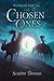 The Chosen Ones (Worldquake Sequence, #2)