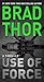 Use of Force (Scot Harvath, #16)