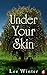 Under Your Skin