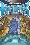 Kaijumax Season Three by Zander Cannon Kaijumax Season Three by Zander Cannon