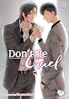 Don't Be Cruel, Vol. 07 by Yonezou Nekota