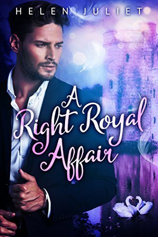 A Right Royal Affair (The Fairy Tale Collection)