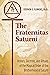 The Fraternitas Saturni: Hi...