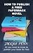 How to Publish a Paperback ...
