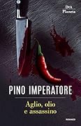 Aglio, olio e assassino