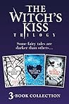 The Witch’s Kiss ...