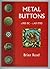 Metal Buttons: c.900 BC - c...