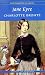 Jane Eyre by Charlotte Brontë