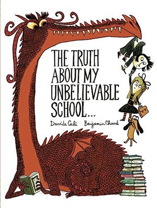 The Truth About My Unbelievable School . . . (A Funny Thing Happened)