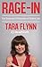 Rage-In by Tara Flynn