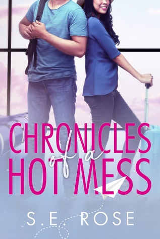 Chronicles of a Hot Mess (Kindle Edition)