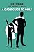 A Dad's Guide to Girls (Eve...