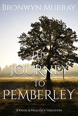 The Journey to Pemberley: A Pride and Prejudice Variation (Kindle Edition)