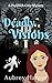 Deadly Visions