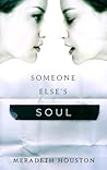 Someone Else's Soul Someone Else's Soul