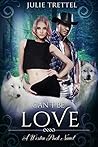 Can't Be Love by Julie Trettel