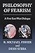 Philosophy of Fearism by Desh Subba