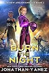 Burn the Night