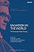 Salvation in the World: The...