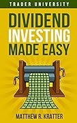 Dividend Investing Made Easy