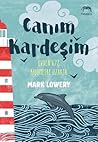 Canım Kardeşim by Mark Lowery