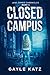 Closed Campus (Jane Zombie ...