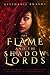 The Flame and the Shadowlords (The Fènix Resistance, #0)