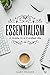 Essentialism: A Guide to a ...