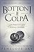 Bottoni e Colpa (Italian Edition)