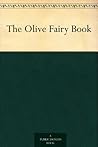 The Olive Fairy Book