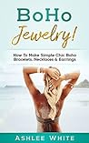 Boho Jewelry!: Ho...