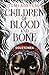 Children of Blood and Bone - Solstenen (Legacy of Orïsha, #1)