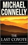 The Last Coyote by Michael    Connelly