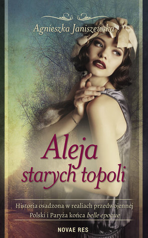 Aleja starych topoli. Tom I (Aleja starych topoli, #1)