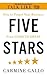 Five Stars: The Communication Secrets to Get From Good to Great