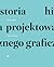 Historia projektowania graficznego
