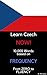 Learn Czech NOW!: 10.000 Mo...
