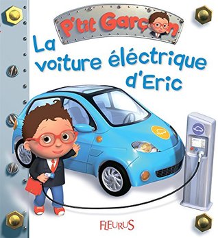 La voiture éléctrique d'Eric (Board book)