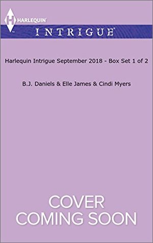 Harlequin Intrigue September 2018 - Box Set 1 of 2: Hard Rustler\Four Relentless Days\Deputy Defender