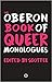 The Oberon book of Queer Monologues
