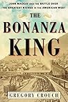 The Bonanza King:...
