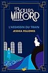 L'Assassin du train  by Jessica Fellowes