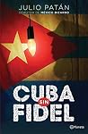 Cuba sin Fidel