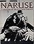 Naruse: A Master of the Japanese Cinema