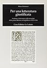 Per una letteratura giustificata: Scrittura e letteratura nella testualità della prima Riforma in Inghilterra (1525-1550)