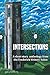 Intersections: A short story anthology from the Frederick Writers' Salon
